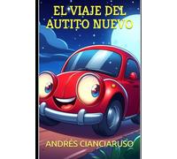 El viaje del autito nuevo