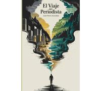 El Viaje del Periodista