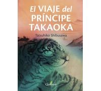 El VIAJE del PRÍNCIPE TAKAOKA