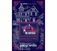 El videoclub del vampiro encantador: Un vampiro en el pueblo.