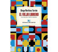El viejo librero: Cultura del tiempo perdido: 230