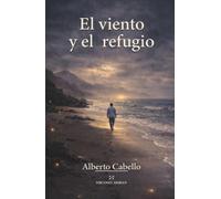 El viento y el refugio