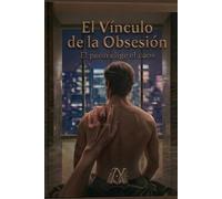El Vínculo de la Obsesión