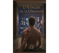 El Vínculo de la Obsesión