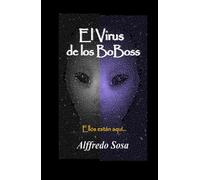 El Virus de los BoBoss
