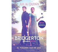 Julia Quinn Bridgerton 2 - El Vizconde Que Me Amo -V3 (Tascabile)