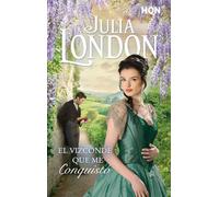 El vizconde que me conquistó