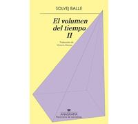 El volumen del tiempo II