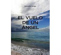 El vuelo de un àngel