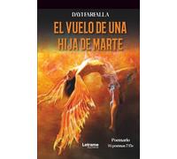 El vuelo de una hija de Marte: 01