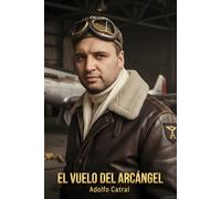 EL VUELO DEL ARCÁNGEL