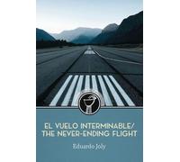 El vuelo interminable / The Never-Ending Flight: 1