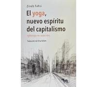 EL YOGA NUEVO ESPIRITU DEL CAPITALISMO