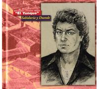 EL YUNQUE - SABIDURIA Y DUENDE