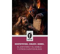 El zapatero y el diablo y otros cuentos rusos