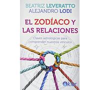 El zodíaco y las relaciones: Claves astrológicas para comprender nuestros vínculos