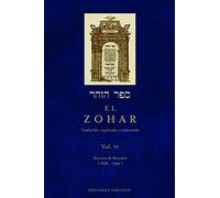 El Zohar/ The Zohar (6): Traducido, explicado y comentado