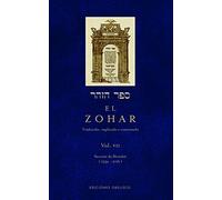 El Zohar / The Zohar (7): Traducido, explicado y comentado