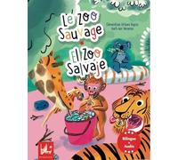El zoo salvaje - le zoo sauvage (fr-esp)