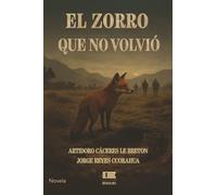El zorro que no volvió