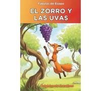 El Zorro y Las Uvas