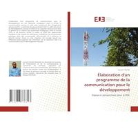 Élaboration d'un programme de la communication pour le développement: Enjeux et perspectives pour la RDC