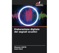 Elaborazione digitale dei segnali acustici