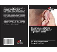 Elaborazione digitale dei segni: un aiuto per le persone sorde