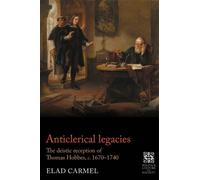 Elad Carmel Anticlerical Legacies (Copertina rigida)