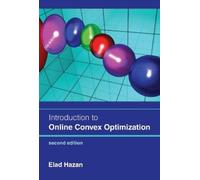 Elad Hazan Introduction to Online Convex Optimization, second (Copertina rigida)