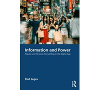 Elad Segev Information and Power (Tascabile)