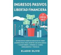 Eladio Olivo Ingresos pasivos y libertad financiera 2 libros (Copertina rigida)