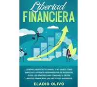 Eladio Olivo Libertad financiera (Tascabile)