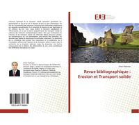 Elahcene-O Revue Bibliographique: Erosion Et Transport Solide (Tascabile)