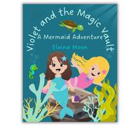 Elaina Moon Violet and the Magic Vault (Tascabile)