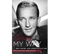 Kathryn Crosby Going My Way (Copertina rigida)