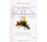 Elaine Aron Don de la Sensibilidad, El (Tascabile)