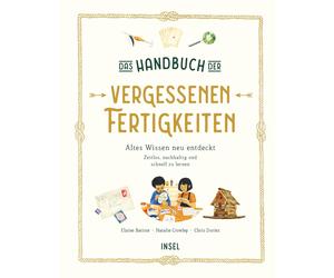 Elaine Batiste Das Handbuch der vergessenen Fertigkeiten: Al (Copertina rigida)