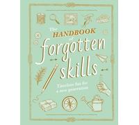 Elaine Batiste Natalie Crowle The Handbook of Forgotten Skill (Copertina rigida)