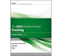 Elaine Biech The 2013 Pfeiffer Annual (Copertina rigida)