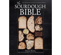 Elaine Boddy The Sourdough Bible (Copertina rigida)