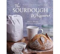 Elaine Boddy The Sourdough Whisperer (Tascabile)