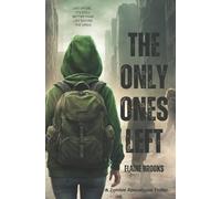 Elaine Brooks The Only Ones Left (Tascabile) Only Ones Left
