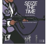 Elaine Brown/Black Panther Party Seize the Time (Deep (Vinyl LP)