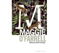 Elaine Canning Maggie O'Farrell (Tascabile) Contemporary Critical Perspectives