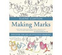 Elaine Clayton Making Marks (Tascabile)