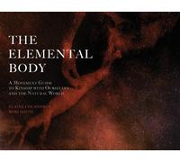 Elaine Colandrea Rori Smith The Elemental Body (Tascabile)