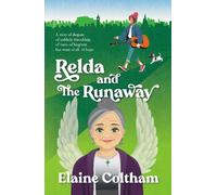 Elaine Coltham Relda and the Runaway (Tascabile)