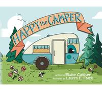 Elaine Cutshaw Happy The Camper (Copertina rigida)