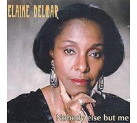 Elaine Delmar - Nobody Else But Me